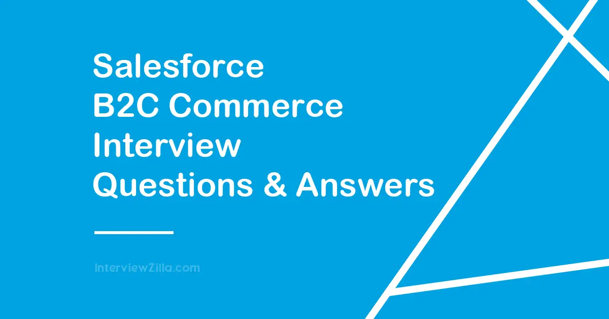 salesforce b2c interview questions and answers